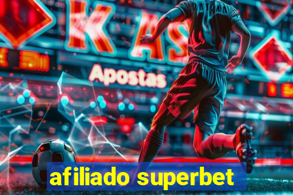 afiliado superbet